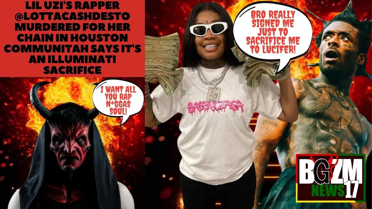 @LIL UZI VERT's Artist @LottaCash Desto Sacrificed by Illuminati in Houston According to Communitah