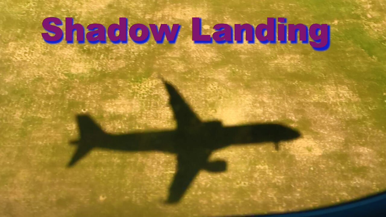 Airplane lands in its own shadow