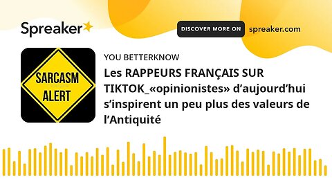 Les RAPPEURS FRANÇAIS SUR TIKTOK_«opinionistes» d’aujourd’hui s’inspirent un peu plus des valeurs de