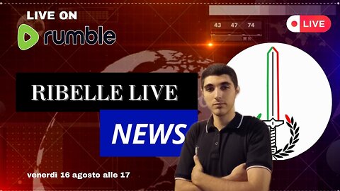 IL RITORNO DEL RIBELLE LIVE NEWS CHE SBARCA SU RUMBLE FINALMENTE SENZA CENSURE!