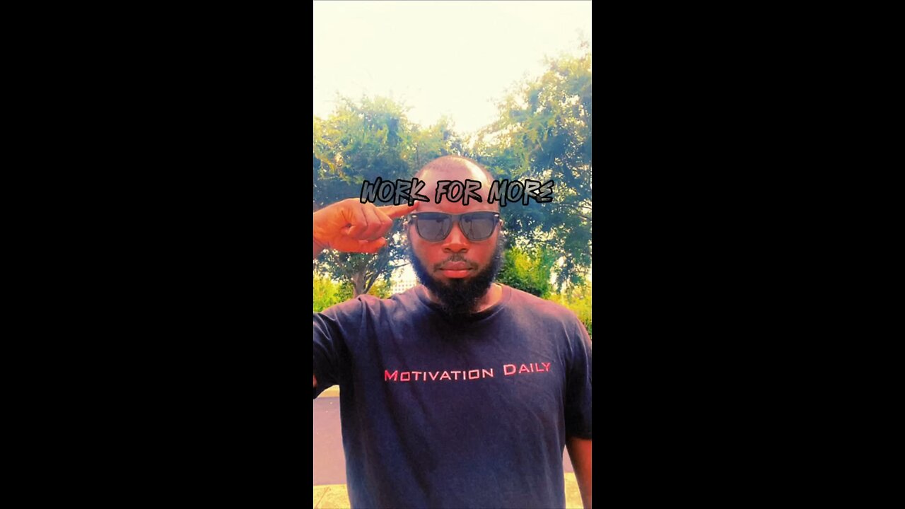 Work For More #dayodman #working #progress #eeyayyahh #motivation