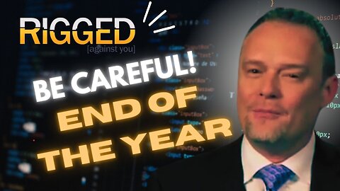 Be Careful! END OF THE YEAR | Rigged w/ Terry Sacka, AAMS