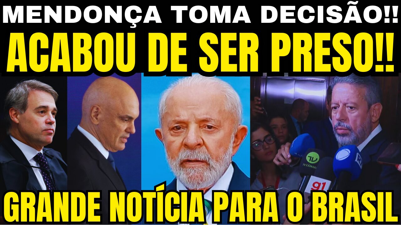 urgente!! PF PRENDE PRESIDENTE DA CÂMARA!! MENDONÇA TOMA DECISÃO!! GRANDE NOTÍCIA