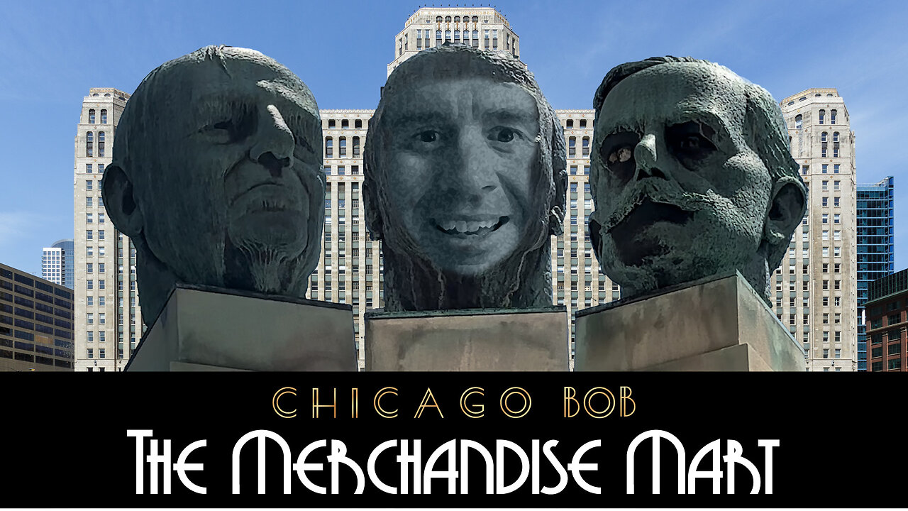 Chicago's Merchandise Mart: The Eight Creepy Heads Downtown