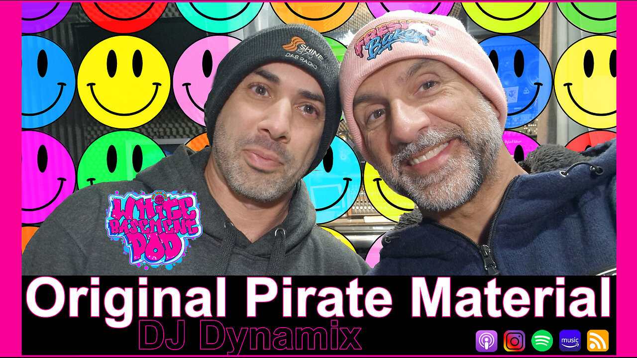 #117 Original Pirate Material: From Rooftops to Radio Waves - DJ Dynamix