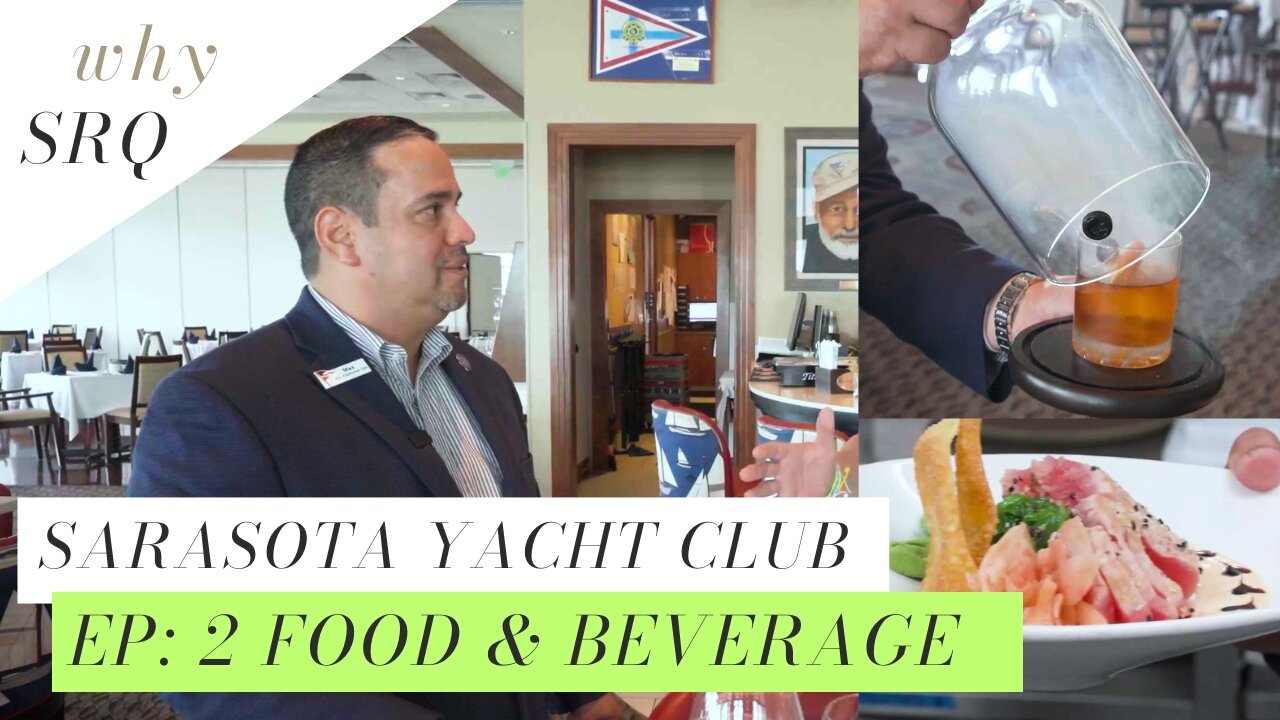 Food and Beverage at Sarasota Yacht Club!