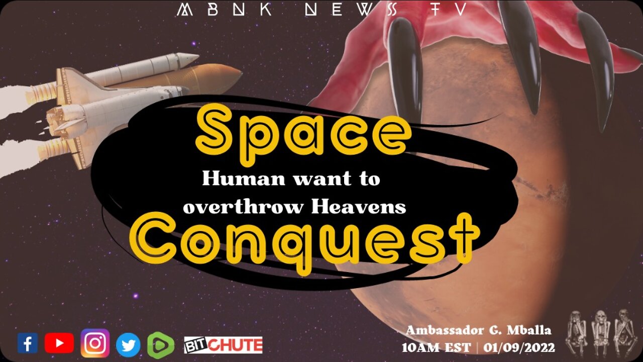 SPACE CONQUEST | MAN WANT TO OVERTHROW THE HEAVEN