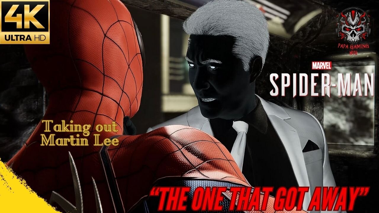 The One That Got Away, Taking Out Martin Lee, Marvel's Spiderman 4K Gameplay