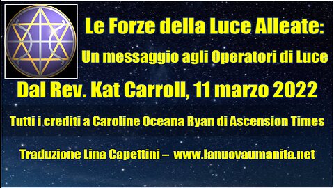 Le Forze della Luce Alleate: Un messaggio agli Operatori di Luce