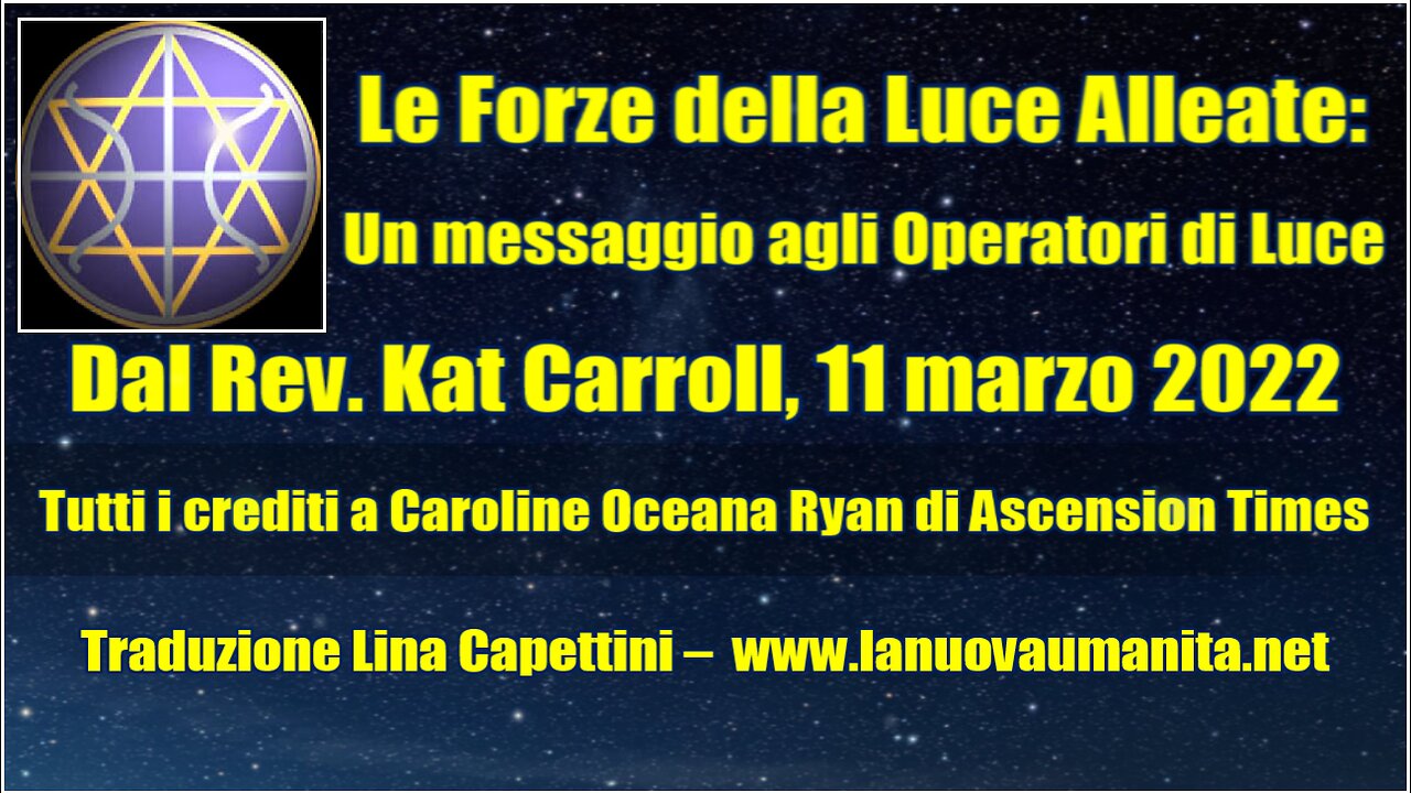 Le Forze della Luce Alleate: Un messaggio agli Operatori di Luce