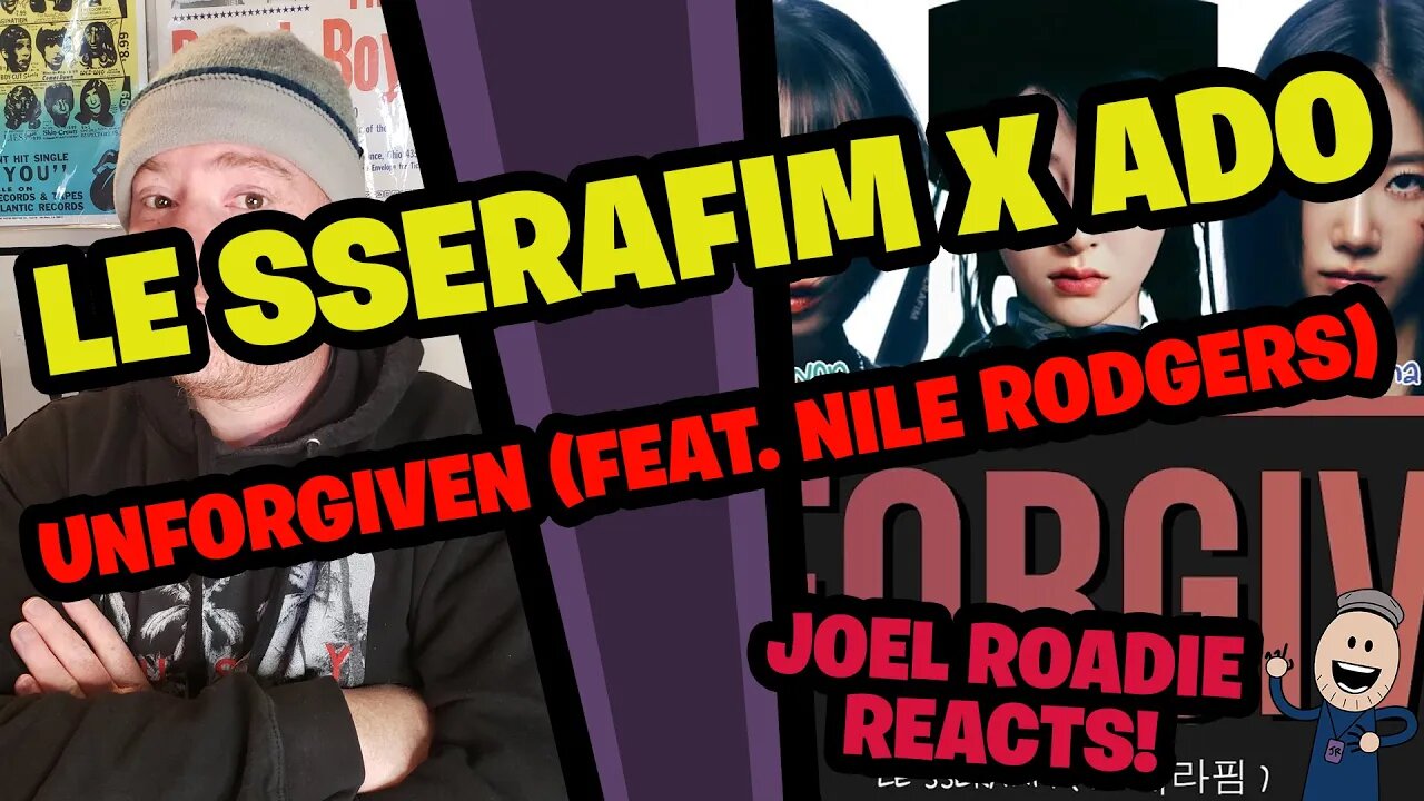 LE SSERAFIM x Ado - ‘UNFORGIVEN (feat. Nile Rodgers) -Japanese ver.-’ Roadie Reacts