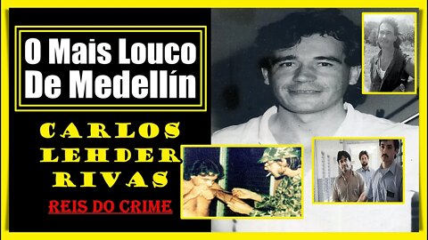 CARLOS LEHDER - O LOUCO CHEFÃO DE MEDELLÍN QUE FOI TRAÍDO POR PABLO