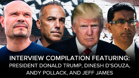 SUNDAY SPECIAL with Donald Trump, Dinesh D'Souza, Andy Pollack and Jeff James - The Dan Bongino Show