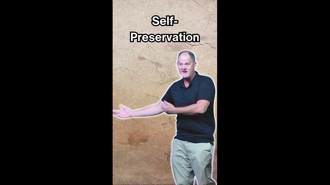 Self-preservation