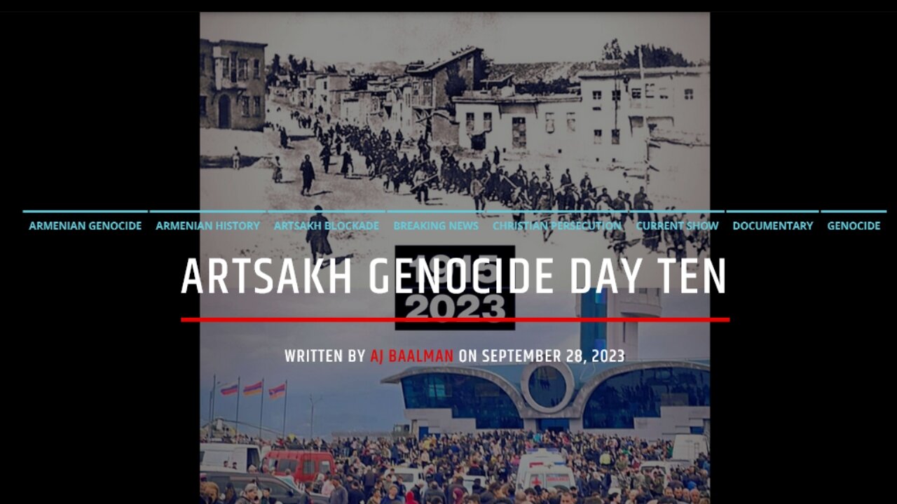 Artsakh Genocide Day Ten