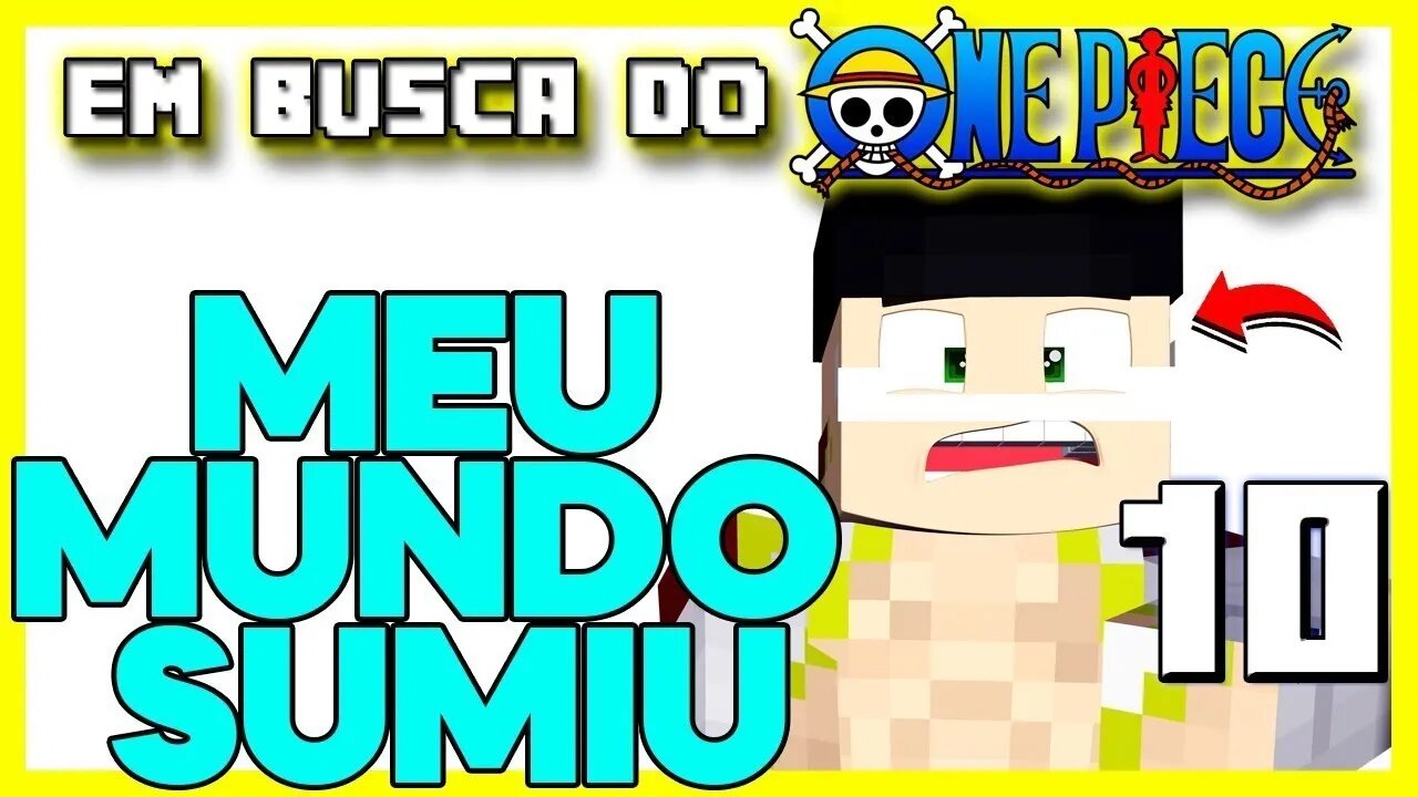 COMO RECUPERAR SEU MUNDO QUE SUMIU NO MINECRAFT - O BAR DA MAKINO PRONTO | Em busca do One Piece #10