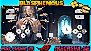 BLASPHEMOUS - Game play teste no Skyline Emulator Switch - SD888+/8GB