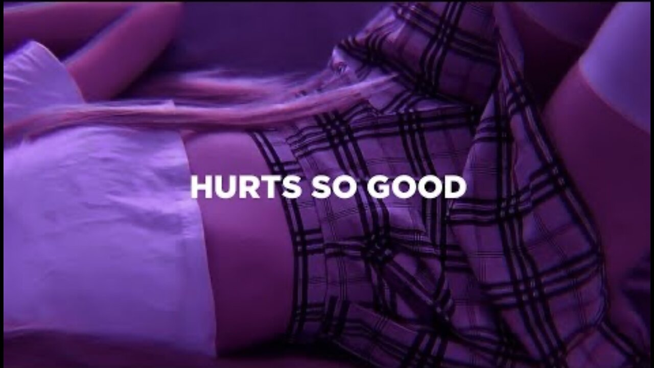 Hurts So Good (slowed + tiktok version ) Lyrics