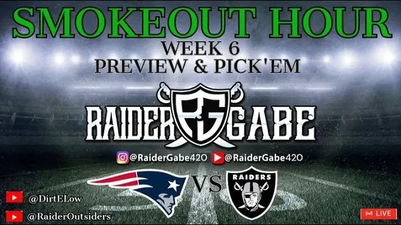 SMOKEOUT HOUR ep 72 week 5 Pick'em | Raiders vs Patriots preview