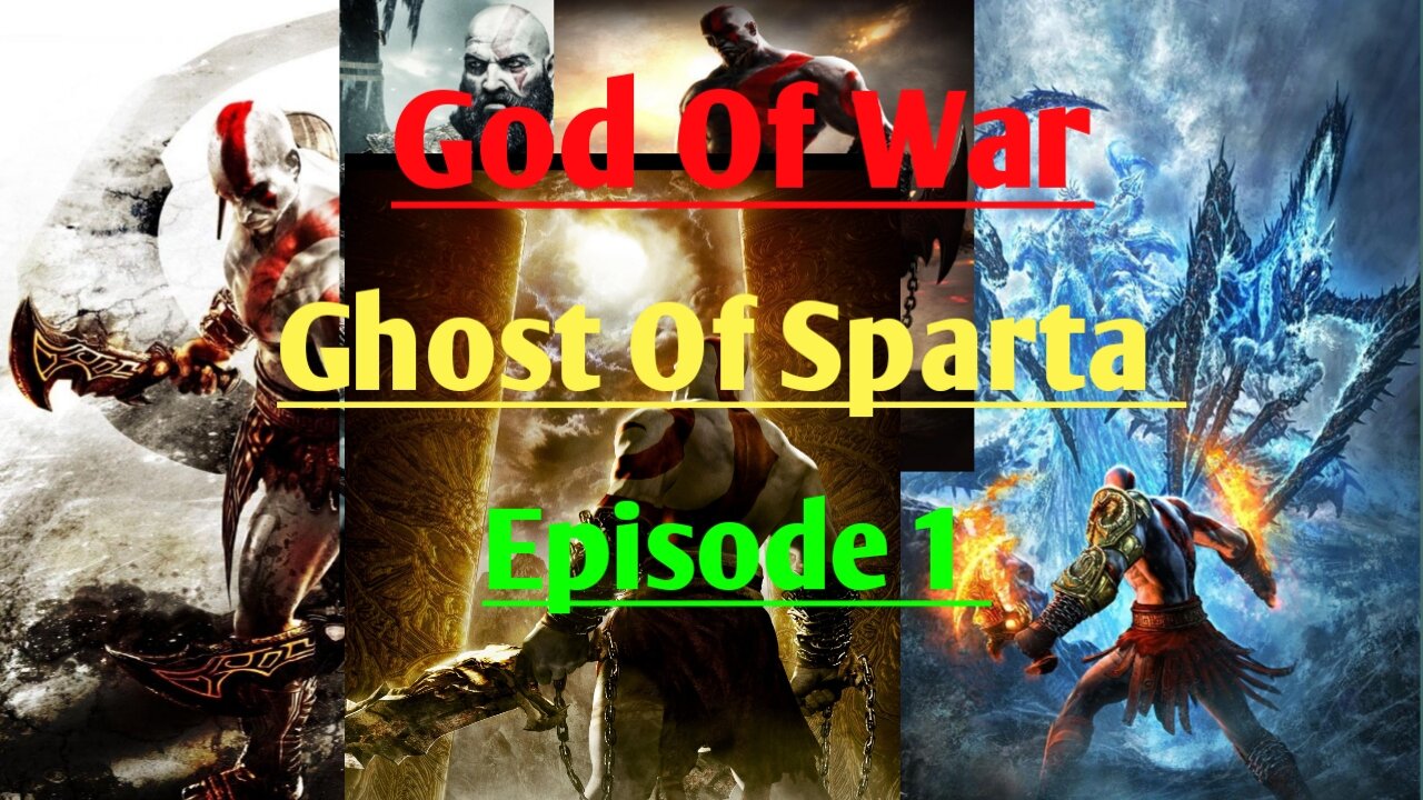 God Of War...... Ghost Of Sparta Ep- 1 .