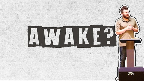 Awake