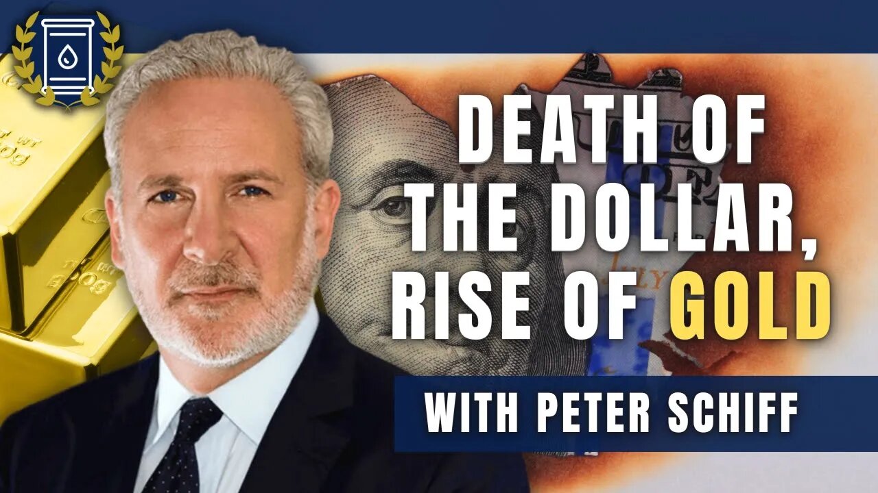 Deathblow Coming for the Dollar, People Will Run to Gold: Peter Schiff