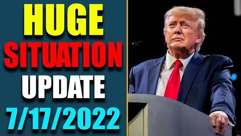 PATRIOT SPECIAL REPORT! HUGE SITUATION VIA RESTORED REPUBLIC & JUDY BYINGTON UPDATE JULY 17, 2022