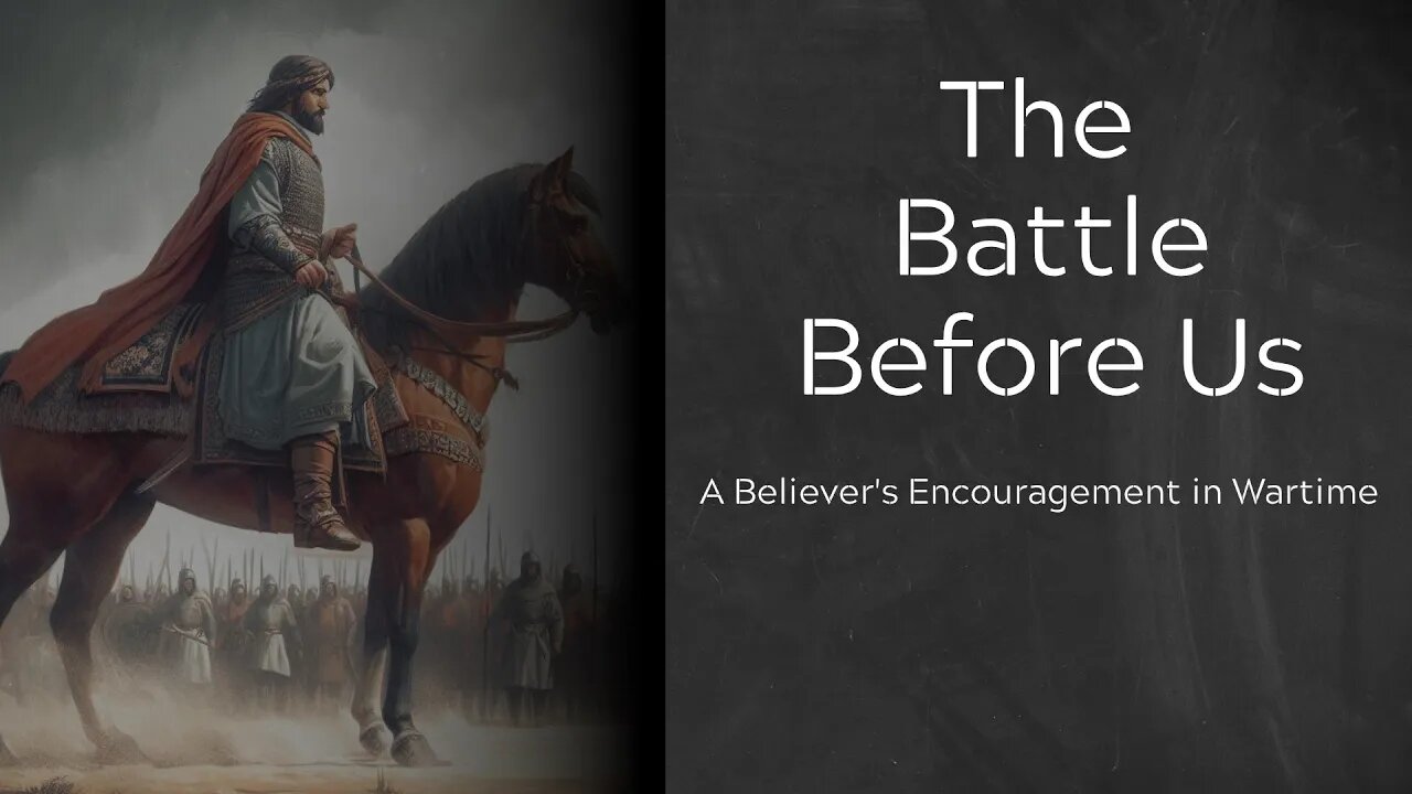 The Battle Before Us | Larry Lubinski | Calvary Bible Chapel