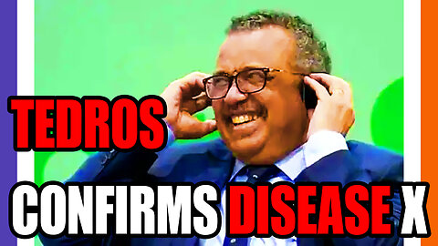 WHO Chief Tedros Confirms Disease X Is Coming