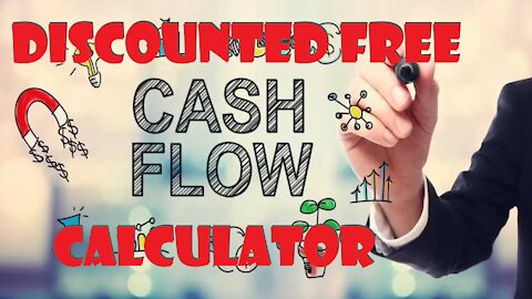 Discounted Free Cash Flow Calculator