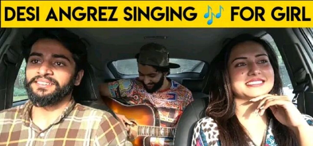 Desi angrez impressing a girl in car | reaction video