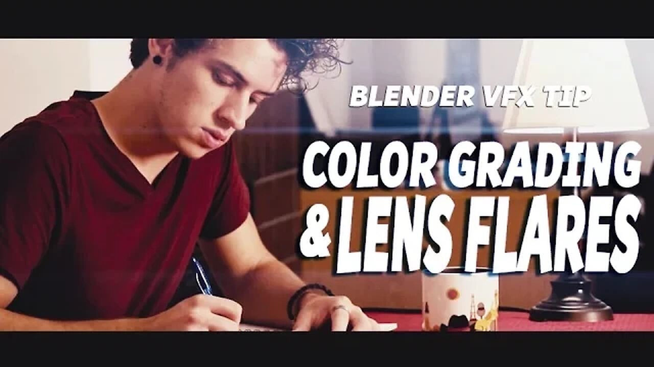 Blender VFX Tip: Color Grading and Lens Flares