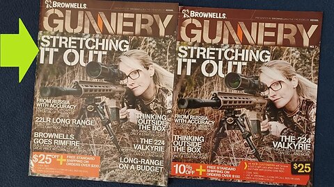 MEDIA REVIEW: BROWNELLS GUNNERY NO. 7, "STRETCHING IT OUT", Magazine Mailer Edition Flyer, 2018.