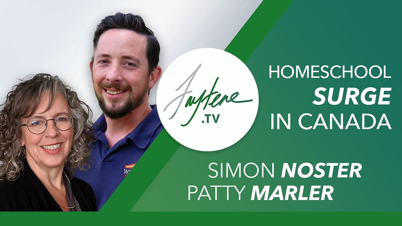 Home Schooling Surge In Canada with Patty Marler and Simon Noster