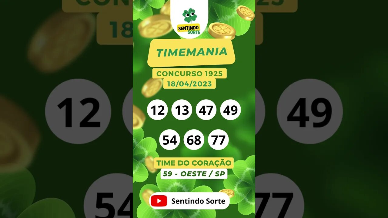 🍀 Resultado TIMEMANIA 1925 | 18/04/23 | Sentindo Sorte #shorts