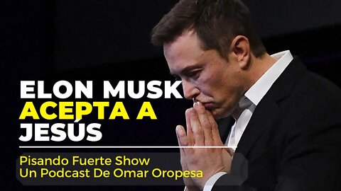 🔴 ¡ÚLTIMA HORA! 🔥 Elon Musk Acepta A Jesús 🙏🏻❤️😱