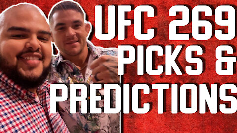 UFC 269 Picks & Predictions LIVE STREAM [Speak EZ Sports]