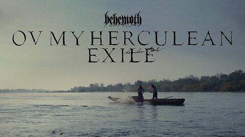 BEHEMOTH - Ov My Herculean Exile