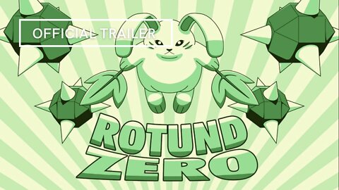 Rotund Zero Official Trailer