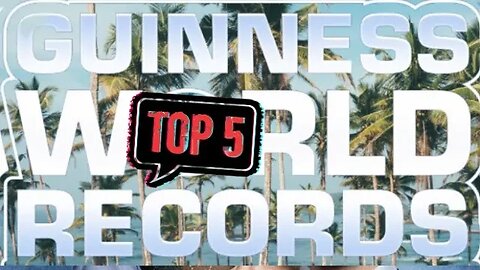 "Unbelievable World Records: The Top 5 Extraordinary Human Achievements"