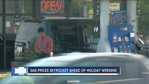 Gas prices spike for holiday weekend