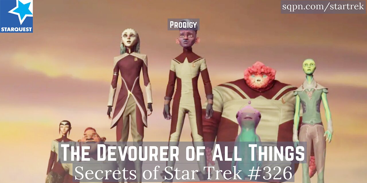 The Devourer of All Things (PRO) - The Secrets of Star Trek