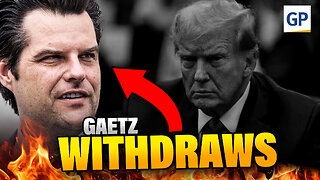 SHOCKING: Gaetz WITHDRAWS From Attorney General Consideration | Elijah Schaffer