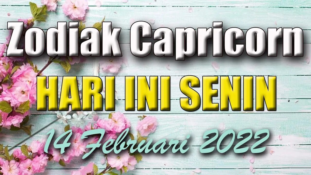 Ramalan Zodiak Capricorn Hari Ini Senin 14 Februari 2022 Asmara Karir Usaha Bisnis Kamu!