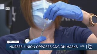 Nurses' union opposes CDC on masks