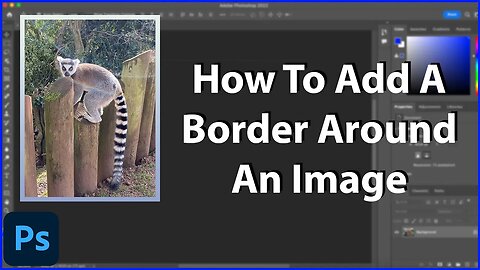 How To Add A Border Around An Image In Photoshop - Tutorial