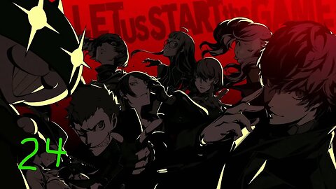 Persona 5 (part 24)