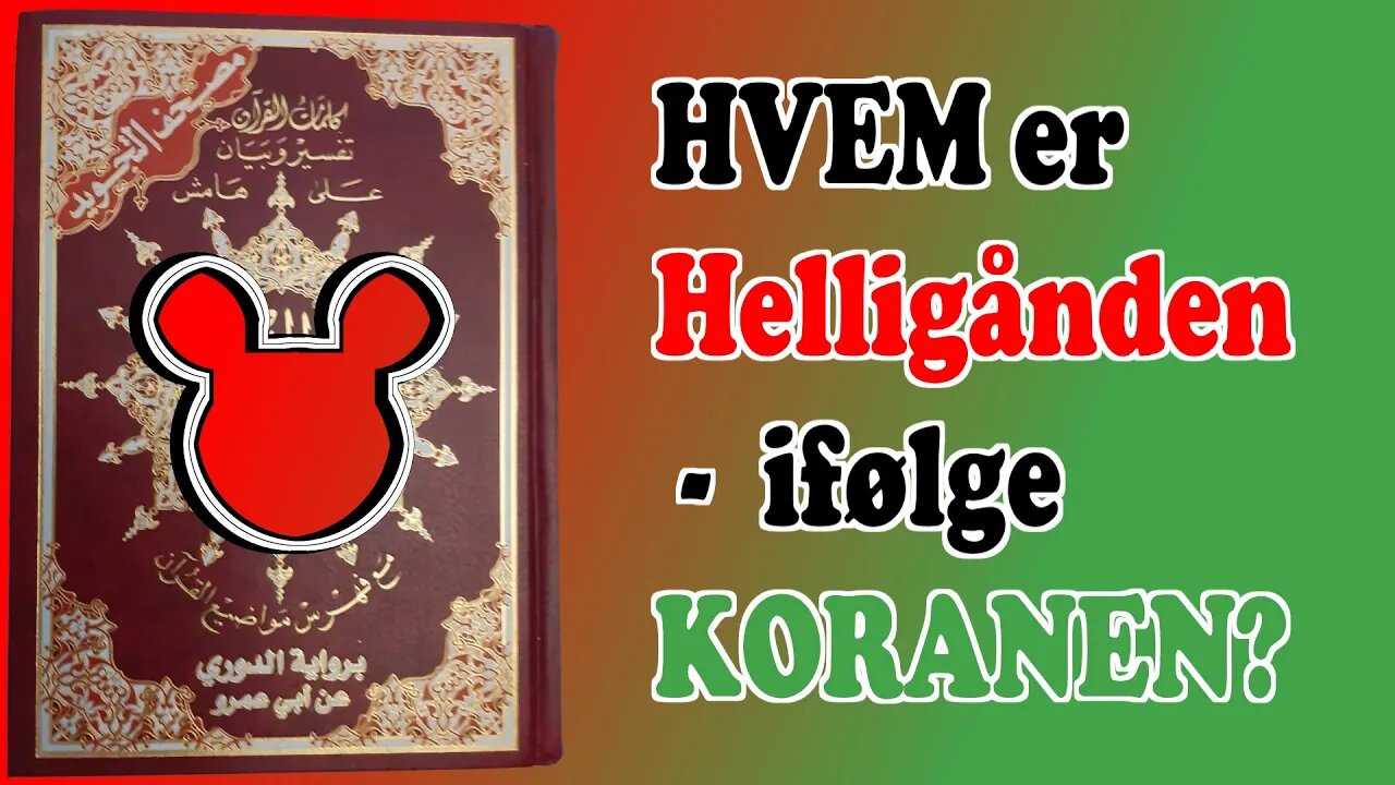 Hvem er Helligånden ifølge Koranen?