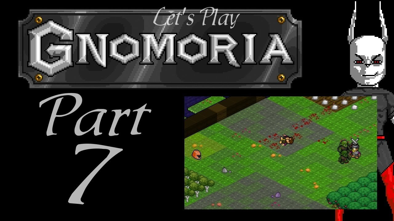 Let's Play Gnomoria part 7 (series 1 - Land of Ears)