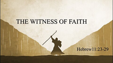 The Witness of Faith, Pastor Roy Smith, 08-21-2024
